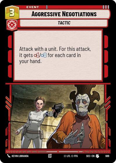 Aggressive Negotiations - 689 - Uncommon (Foil) - Secrets of Power