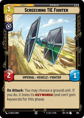 Screeching TIE Fighter - 695 - Uncommon (Foil) - Secrets of Power