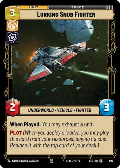 Lurking Snub Fighter - 699 - Common (Foil) - Secrets of Power