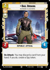 Bail Organa - Responding to Catastrophe - 708 - Uncommon (Foil) - Secrets of Power