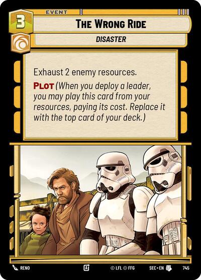 The Wrong Ride - 745 - Uncommon (Foil) - Secrets of Power
