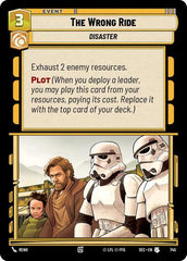 The Wrong Ride - 745 - Uncommon (Foil) - Secrets of Power
