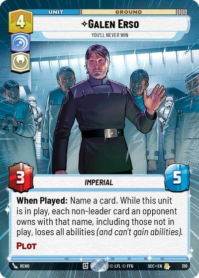 Galen Erso - You'll Never Win - 310 - Rare (Hyperspace) - Secrets of Power