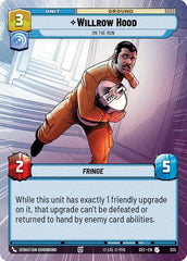 Willrow Hood - On the Run - 325 - Uncommon (Hyperspace) - Secrets of Power