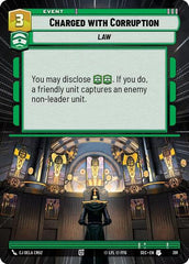 Charged with Corruption - 391 - Uncommon (Hyperspace) - Secrets of Power