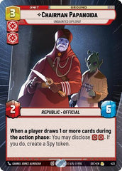 Chairman Papanoida - Undaunted Diplomat - 423 - Rare (Hyperspace) - Secrets of Power