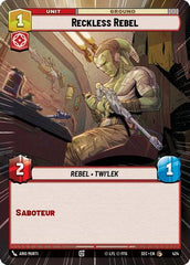 Reckless Rebel - 424 - Common (Hyperspace) - Secrets of Power