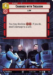 Charged with Treason - 446 - Uncommon (Hyperspace) - Secrets of Power