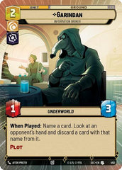Garindan - Information Broker - 450 - Uncommon (Hyperspace) - Secrets of Power