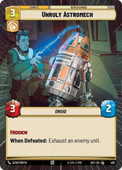 Unruly Astromech - 485 - Common (Hyperspace) - Secrets of Power
