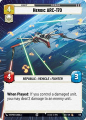 Heroic ARC-170 - 518 - Common (Hyperspace) - Secrets of Power