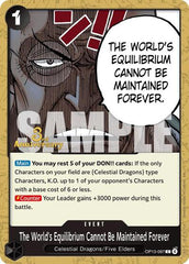 The World's Equilibrium Cannot Be Maintained Forever - OP13-097 - Common - Carrying On His Will: 3rd Anniversary Tournament Cards