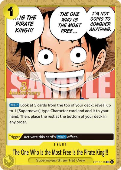 The One Who Is the Most Free Is the Pirate King!!! - OP13-116 - Uncommon - Carrying On His Will: 3rd Anniversary Tournament Cards
