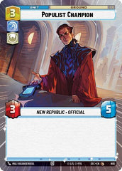 Populist Champion - 800 - Common (Hyperspace Foil) - Secrets of Power