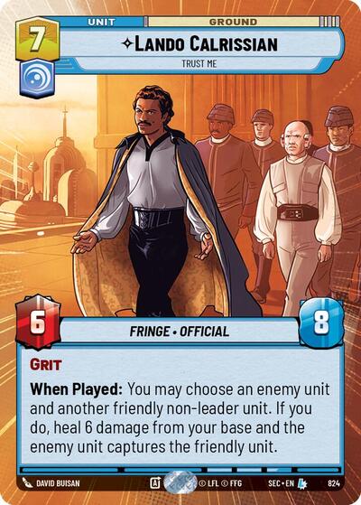 Lando Calrissian - Trust Me - 824 - Legendary (Hyperspace Foil) - Secrets of Power