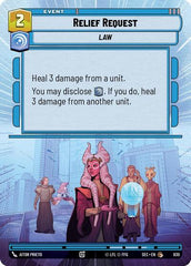 Relief Request - 830 - Common (Hyperspace Foil) - Secrets of Power