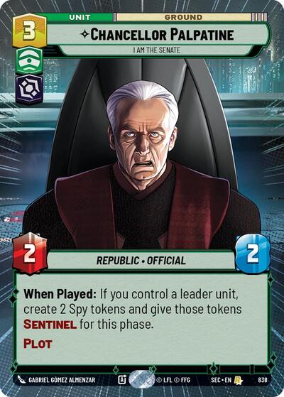 Chancellor Palpatine - I Am the Senate - 838 - Rare (Hyperspace Foil) - Secrets of Power