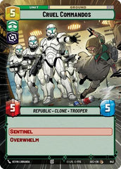 Cruel Commandos - 842 - Common (Hyperspace Foil) - Secrets of Power