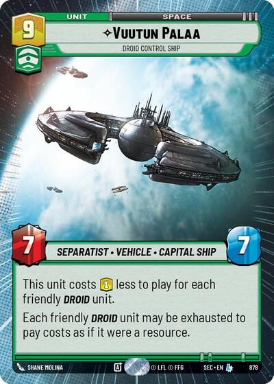 Vuutun Palaa - Droid Control Ship - 878 - Legendary (Hyperspace Foil) - Secrets of Power