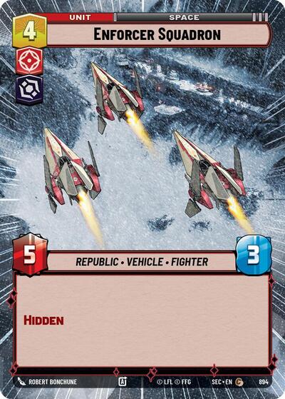 Enforcer Squadron - 894 - Common (Hyperspace Foil) - Secrets of Power