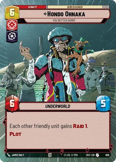 Hondo Ohnaka - You Better Hurry - 896 - Uncommon (Hyperspace Foil) - Secrets of Power