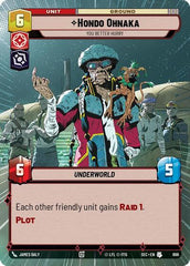 Hondo Ohnaka - You Better Hurry - 896 - Uncommon (Hyperspace Foil) - Secrets of Power