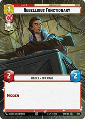 Rebellious Functionary - 902 - Common (Hyperspace Foil) - Secrets of Power