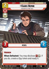 Karis Nemik - Freedom is a Pure Idea - 904 - Rare (Hyperspace Foil) - Secrets of Power