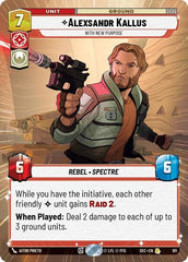 Alexsandr Kallus - With New Purpose - 911 - Rare (Hyperspace Foil) - Secrets of Power