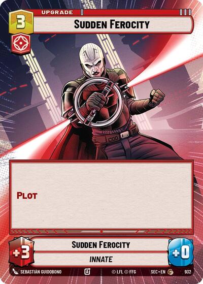 Sudden Ferocity - 932 - Common (Hyperspace Foil) - Secrets of Power