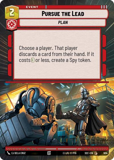 Pursue the Lead - 934 - Common (Hyperspace Foil) - Secrets of Power
