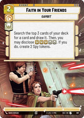 Faith in Your Friends - 967 - Uncommon (Hyperspace Foil) - Secrets of Power