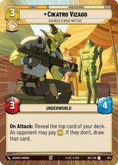 Cikatro Vizago - Business is What Matters - 974 - Uncommon (Hyperspace Foil) - Secrets of Power
