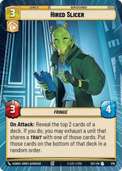 Hired Slicer - 976 - Uncommon (Hyperspace Foil) - Secrets of Power