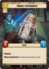 Unruly Astromech - 977 - Common (Hyperspace Foil) - Secrets of Power