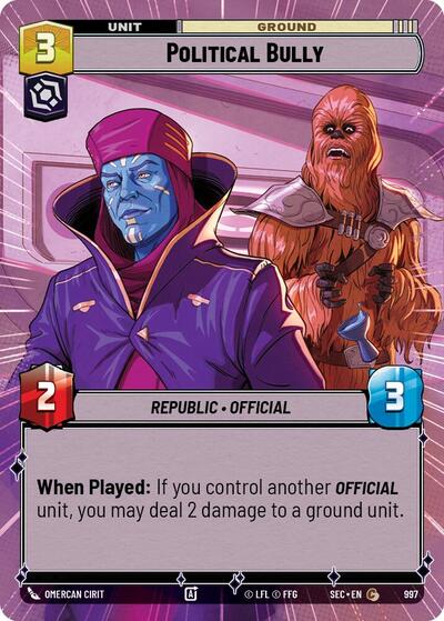 Political Bully - 997 - Common (Hyperspace Foil) - Secrets of Power