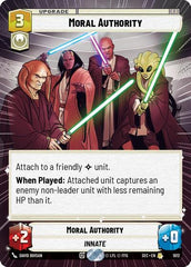 Moral Authority - 1012 - Rare (Hyperspace Foil) - Secrets of Power