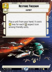 Restore Freedom - 1013 - Rare (Hyperspace Foil) - Secrets of Power