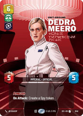 Dedra Meero - With Verifiable Data - 1049 - Uncommon (Prestige) - Secrets of Power