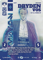 Dryden Vos - I Get All Worked Up - 1072 - Legendary (Prestige) - Secrets of Power