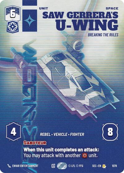 Saw Gerrera's U-Wing - Breaking the Rules - 1078 - Rare (Prestige) - Secrets of Power