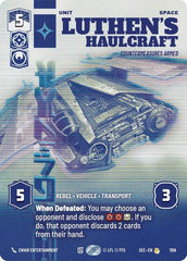 Luthen's Haulcraft - Countermeasures Armed - 1106 - Rare (Prestige Foil) - Secrets of Power