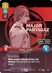 Major Partagaz - Healthcare Provider (Serialized) - 1132 - Rare - Secrets of Power