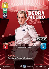 Dedra Meero - With Verifiable Data (Serialized) - 1135 - Uncommon - Secrets of Power