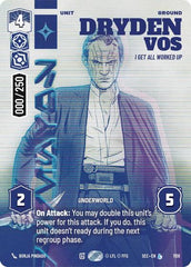 Dryden Vos - I Get All Worked Up (Serialized) - 1158 - Legendary - Secrets of Power