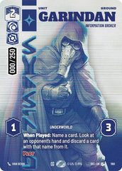 Garindan - Information Broker (Serialized) - 1160 - Uncommon - Secrets of Power
