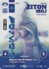 Ziton Moj - Black Sun Bully (Serialized) - 1162 - Rare - Secrets of Power
