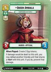 Queen Amidala - Championing Her People (Champion) - 30 - Legendary - Organized Play Promos