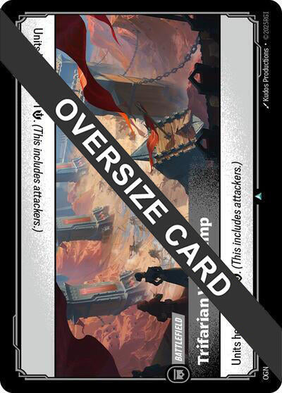 Trifarian War Camp (Oversized) - 294/298 - Uncommon - Origins: Proving Grounds