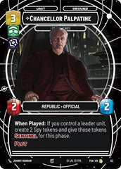 Chancellor Palpatine - I Am the Senate - 62 - Rare - Sector and Regional Promos: Season 1
